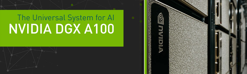 NVIDIA DGX A100 NVIDIA DGX A100